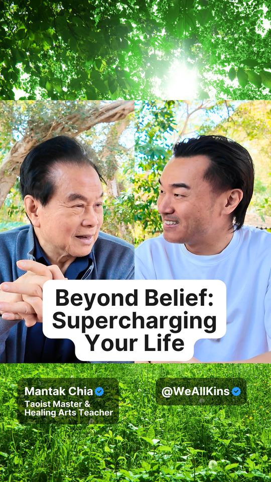 Mantak Chia, Beyond Belief: Supercharging Your Life, published on @WeAllKins